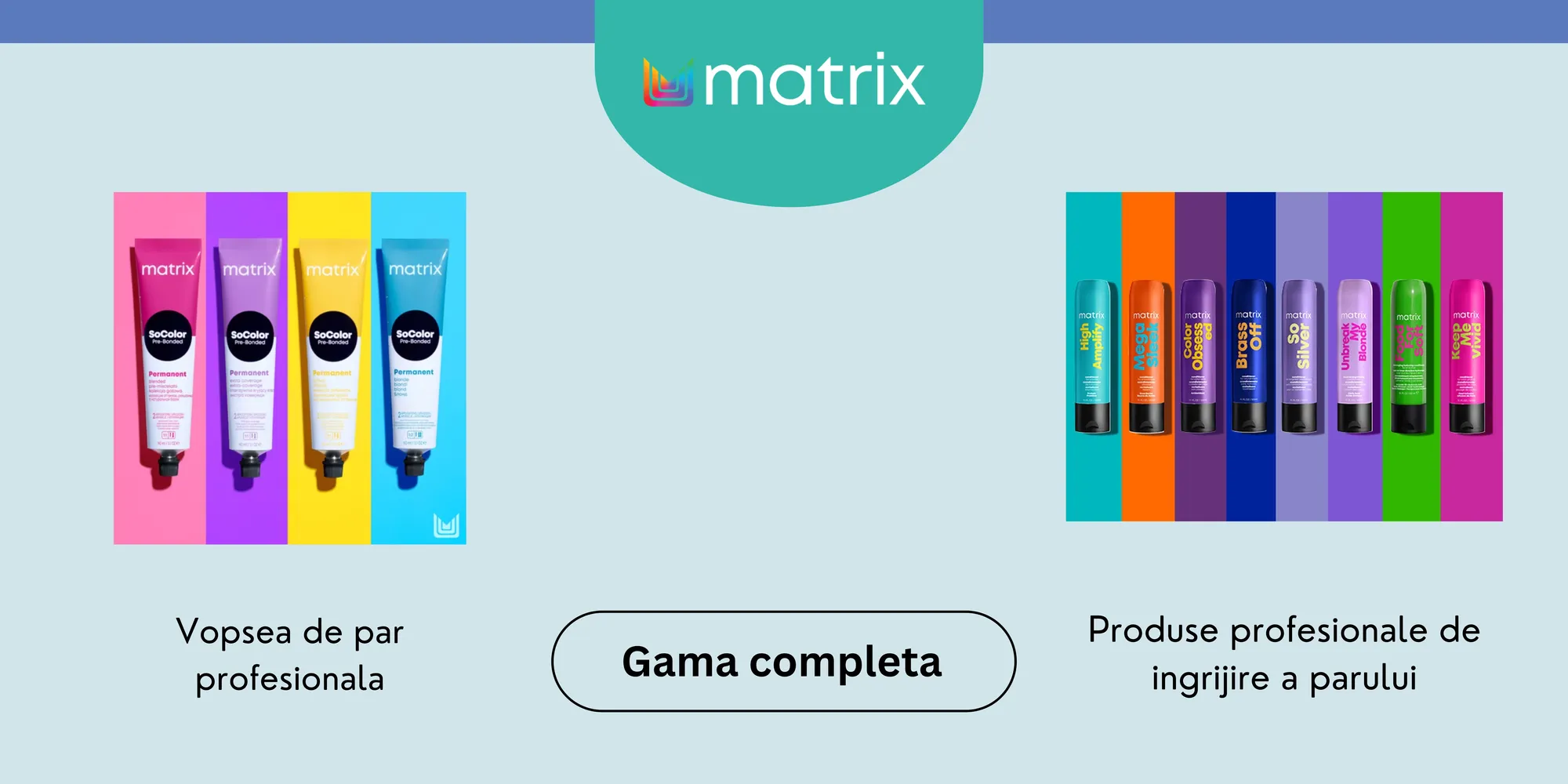 Gama completa de produse matrix la arteos